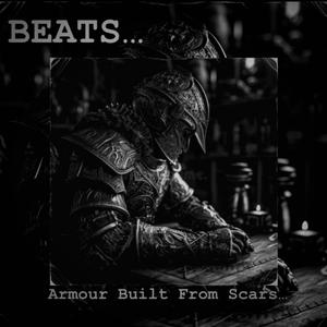 Armour Built From Scars