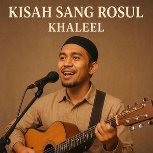 Kisah Sang Rosul