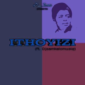 IThoyizi (feat. Djsamkelomusiq)