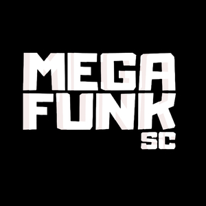 Mega Funk Sc É o Fluxo