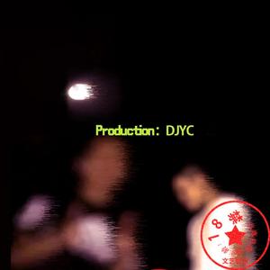 D.J.Y.C（feat D.O.G）