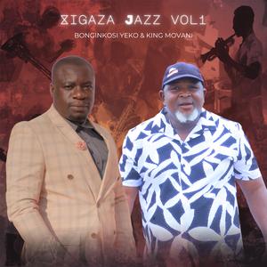 A ndzi nge tsakisi hinkwavo (feat. Bonginkosi Yeko)