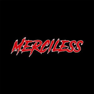 Merciless