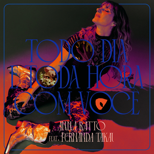 Todo Dia e Toda Hora Com Você