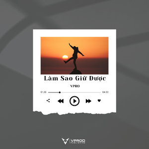 Làm Sao Giữ Được (Remix)