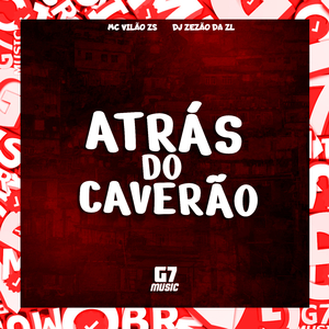 Atrás do Caverão