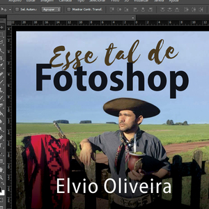 Esse Tal de Fotoshop