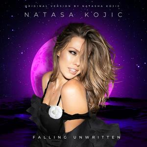 Falling unwritten (feat. Natasha Kojic & Natasha Key) (unpublished)