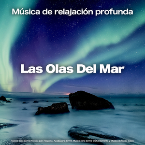 La mejor música para dormir