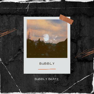 Bubbly