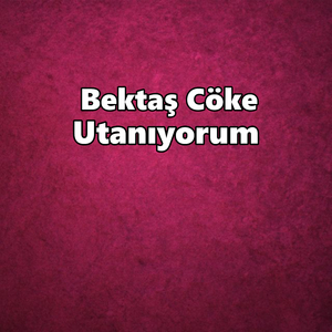 Utanıyorum