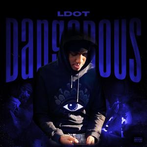 Dangerous