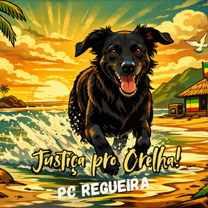 JUSTIÇA PRO ORELHA