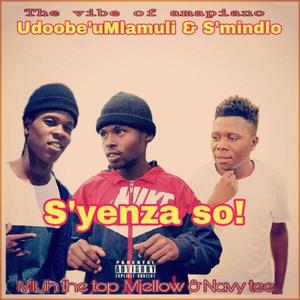 S'yenza so