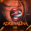 Baby Reyes - Adrenalina (feat. Chaka Cartier)