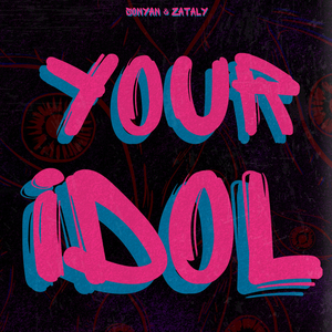Your Idol
