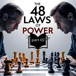 48 Laws rap, Pt. 2