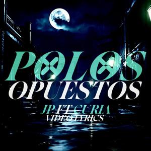 Polos Opuestos (feat. Curia)