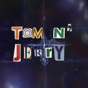 Tom N' Jerry