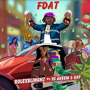 FDAT (feat. Yg akz & Kay)