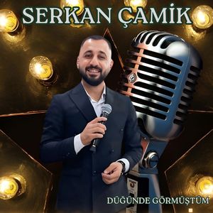 Düğünde Görmüştüm