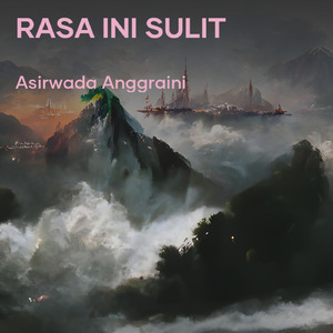 Rasa Ini Sulit