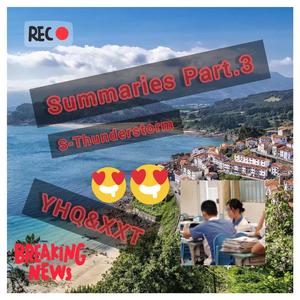 Summaries Part.1（Nineteen—The Third Of July）
