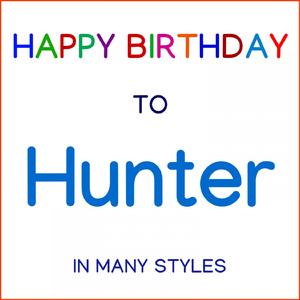 Happy Birthday To Hunter - Hard Rock