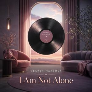 I Am Not Alone