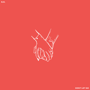 Don't Let Go