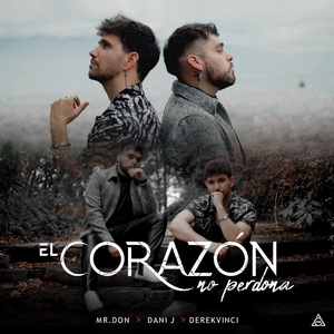 El Corazón No Perdona