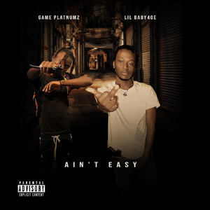 Ain't Easy (feat. Lil Baby4oe)