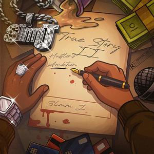 True Story 2 (Hustler's Ambition)