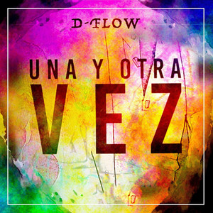 Una Y Otra Vez