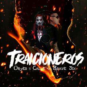 Traicioneros (feat. Obyer De La Calle)