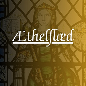 Æthelflæd Act 3 Scene 2