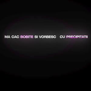 mă cac bobițe și vorbesc cu precipitații