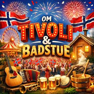 Om Tivoli å badstue