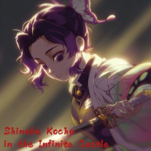 Shinobu Kocho in the Infinite Castle