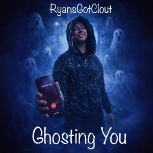 Ghosting You