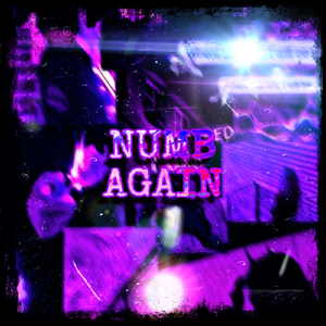 Numb Again
