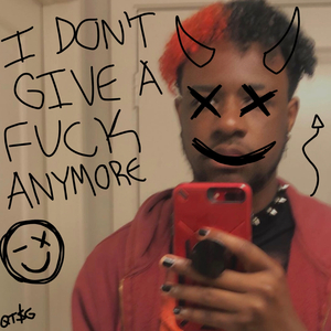 I Don't Give A **** Anymore