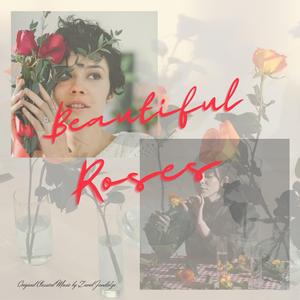 Beautiful Roses, Op. 1601