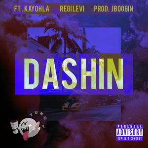 Dashin' (feat. Kayoh la & Regi Levi)