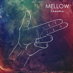 Mellow