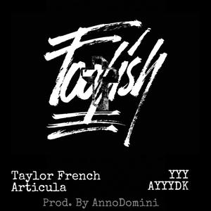 FOOLISH (feat. Articula, YYY & AYYYDK)