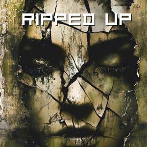 RIPPED UP