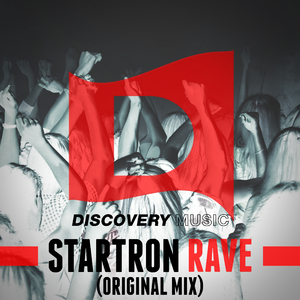 Rave (Original Mix)