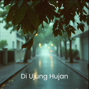 Di Ujung Hujan