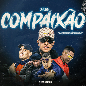 Sem Compaixão - Set Dj Bielzinho Zs